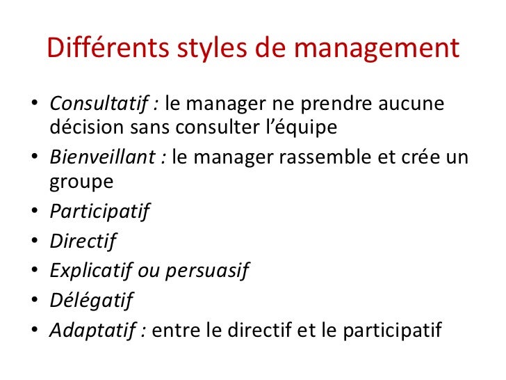 2. Différents styles de management\u2022